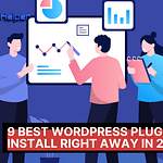 featured image The 9 Best WordPress Plugins To Install Right away in 2022