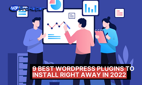 featured image The 9 Best WordPress Plugins To Install Right away in 2022